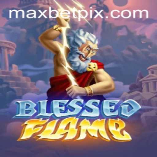 Explore BlessedFlame: The Ultimate Gaming Experience with MaxBet Features