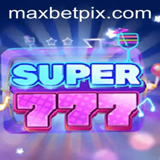 Exploring Super777: A New Era in Gaming with Maxbet Features